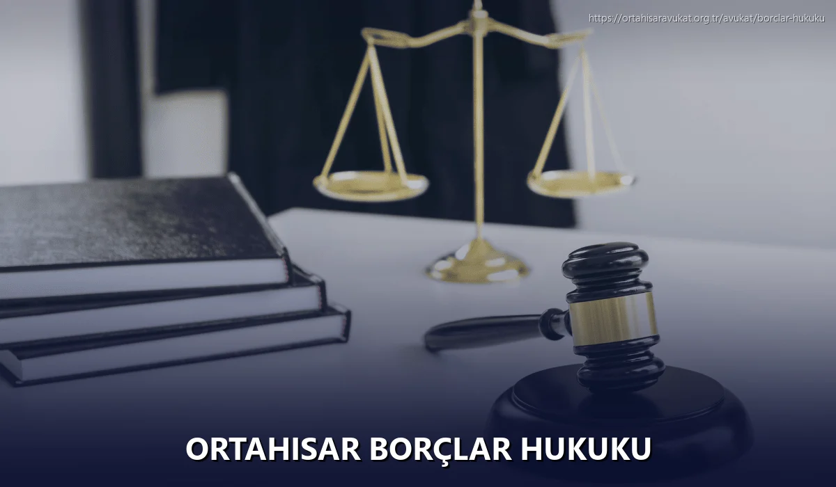 Ortahisar Borçlar Hukuku