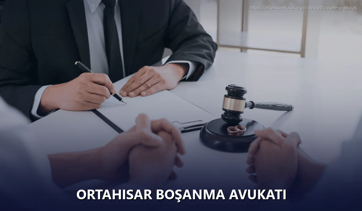 Ortahisar Boşanma Avukatı
