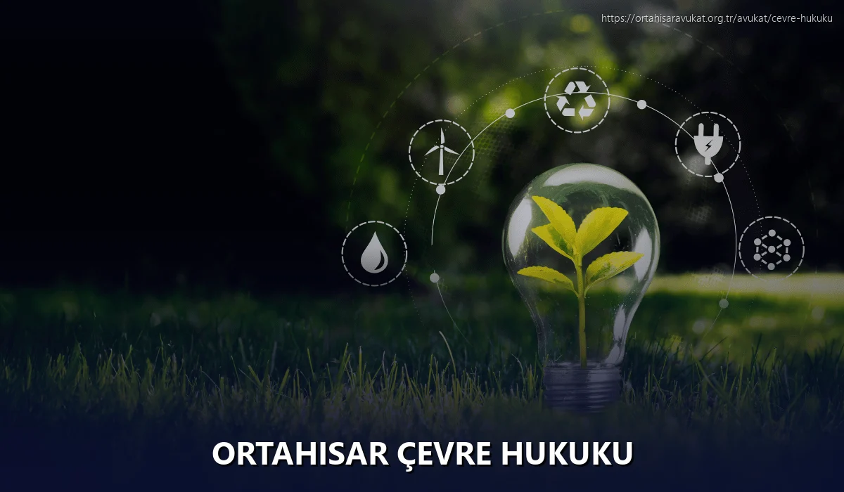 Ortahisar Çevre Hukuku