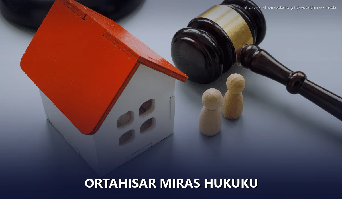 Ortahisar Miras Hukuku